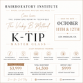 K tips Training Class In person Los Angeles | OCTOBER 11-12 ( Deposit only )